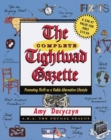 The Complete Tightwad  Gazette : Promoting Thrift as a Viable Alternative Lifestyle - Book