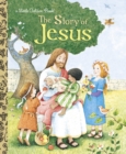 The Story of Jesus : A Christian Book for Kids - Book