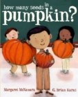 How Many Seeds in a Pumpkin? (Mr. Tiffin's Classroom Series) - Book