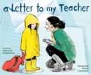A Letter to My Teacher : A Teacher Appreciation Gift - Book