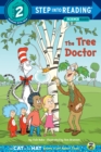 The Tree Doctor (Dr. Seuss/Cat in the Hat) - Book