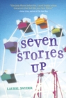 Seven Stories Up - Book