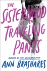 Sisterhood of the Traveling Pants - eBook