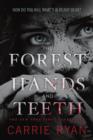 Forest of Hands and Teeth - eBook