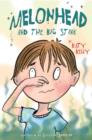 Melonhead and the Big Stink - eBook