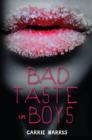 Bad Taste in Boys - eBook