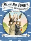 Mr. and Mrs. Bunny--Detectives Extraordinaire! - eBook