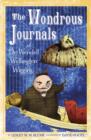 Wondrous Journals of Dr. Wendell Wellington Wiggins - eBook