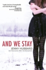 And We Stay - eBook