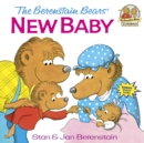 Berenstain Bears' New Baby - eBook