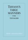 Tiffany's Table Manners for Teenagers - eBook