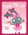 Pink Me Up - eBook