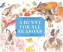 Bunny for All Seasons - eBook