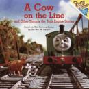 A Cow on the Line and Other Thomas the Tank Engine Stories (Thomas & Friends) - eBook