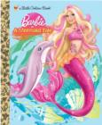 Barbie in a Mermaid Tale (Barbie) - eBook