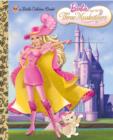 Barbie and the Three Musketeers (Barbie) - eBook