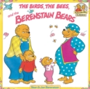 Birds, the Bees, and the Berenstain Bears - eBook
