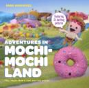Adventures in Mochimochi Land - eBook