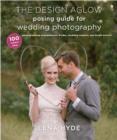 Design Aglow Posing Guide for Wedding Photography - eBook