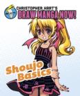Shoujo Basics: Christopher Hart's Draw Manga Now! - eBook