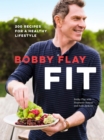 Bobby Flay Fit - eBook