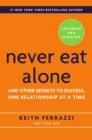 Never Eat Alone, Expanded and Updated - eBook