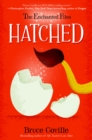 Enchanted Files: Hatched - eBook
