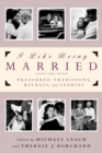 I Like Being Married - eBook