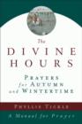 Divine Hours (Volume One): Prayers for Summertime - eBook