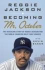 Becoming Mr. October - eBook