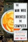 Man Who Invented the Computer - eBook