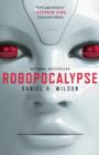 Robopocalypse - eBook