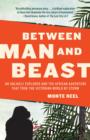 Between Man and Beast - eBook