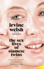 Sex Lives of Siamese Twins - eBook