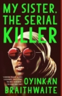 My Sister, the Serial Killer - eBook
