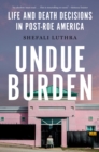 Undue Burden - eBook