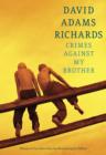 Crimes Against My Brother - eBook
