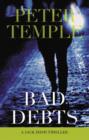 Bad Debts : A Jack Irish Thriller - eBook