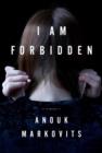 I Am Forbidden - eBook