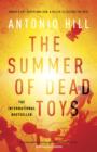 The Summer of Dead Toys - eBook