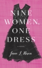 Nine Women, One Dress - eBook