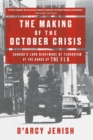 Making of the October Crisis - eBook