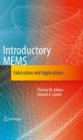 Introductory MEMS : Fabrication and Applications - eBook