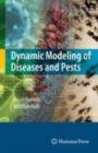 Dynamic Modeling of Diseases and Pests - eBook