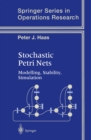 Stochastic Petri Nets : Modelling, Stability, Simulation - eBook