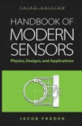 Handbook of Modern Sensors : Physics, Designs, and Applications - eBook
