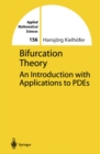 Bifurcation Theory : An Introduction with Applications to PDEs - eBook