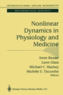 Nonlinear Dynamics in Physiology and Medicine - eBook