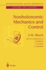 Nonholonomic Mechanics and Control - eBook