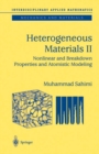 Heterogeneous Materials : Nonlinear and Breakdown Properties and Atomistic Modeling - eBook